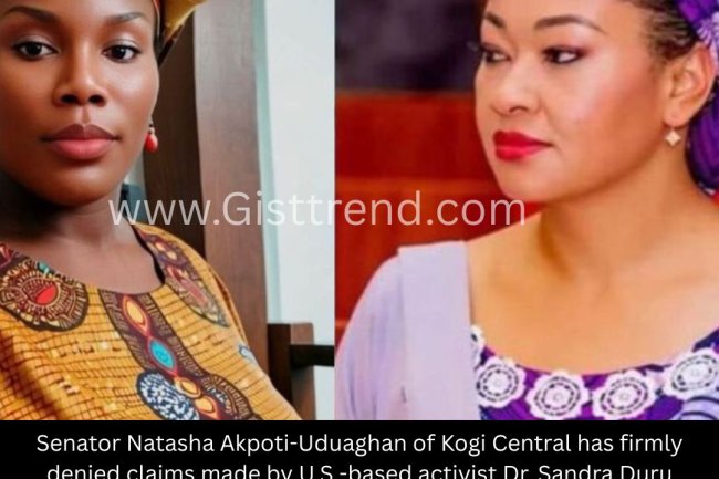 Senator Natasha Akpoti-Uduaghan Denies Allegations by US-Based Activist