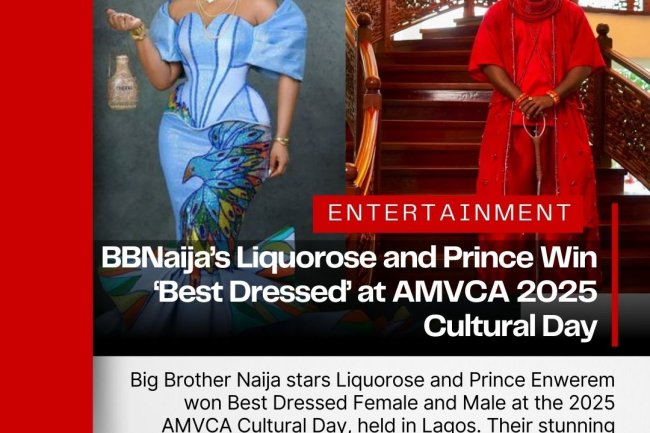 BBNaija’s Liquorose and Prince Win ‘Best Dressed’ at AMVCA 2025 Cultural Day