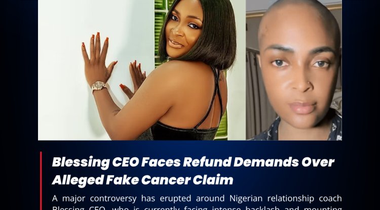 Blessing CEO Faces Refund Demands Over Alleged Fake Cancer Claim
